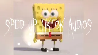 Sped up tiktok Audios part 526 that the best thing