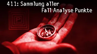 Missing 411: Sammlung aller Fallanalyse Punkte