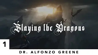 Slaying The Dragon | Pt 1: Unmasking Anxiety (w/ Pastor Alfonzo Greene)