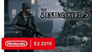 The Sinking City - Nintendo Switch Trailer - Nintendo E3 2019