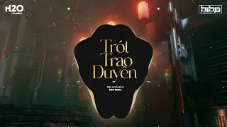 Trót Trao Duyên Remix - (NB3 HOÀI BẢO x BIBO REMIX) | Và Anh Biết Duyên Mình Đã Lỡ...