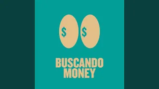 Buscando Money (Extended Mix)