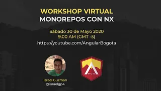 Workshop Virtual :: Monorepos con Nx