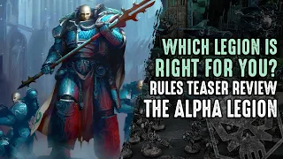 Warhammer: The Horus Heresy – Alpha Legion – Legion Rules Teaser Review