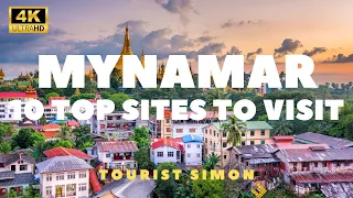 Myanmar Travel Guide:10 BEST Sites to Visit in Myanmar 2024 | Best Travel Destinations in Myanmar