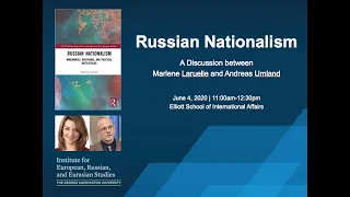 Russian Nationalism: A Discussion between﻿ Marlene Laruelle & Andreas Umland