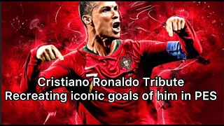 Iconic Goals of Cristiano Ronaldo recreated in Pes 2021 Mobile