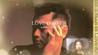 LOVE IS OVER  Keisuke Kuwata 　/   ラヴ・イズ・オーヴァー  桑田佳祐   #桑田佳祐 #くわたけいすけ #カバー曲 #桑田ライブ #懐メロ  #桑田生歌 #弾き語り