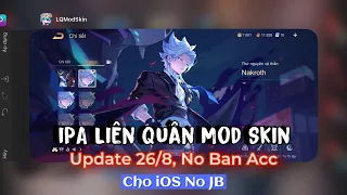 Update LQ Mod Skin 26/8 No Ban Acc, Mod Skin Cho iOS No Jaibreak - pH Mod