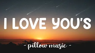 I Love You's - Hailee Steinfeld (Lyrics) 🎵