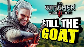 The Witcher 3 is The BEST Game Ever Made