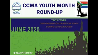 CCMA YOUTH MONTH ROUND-UP