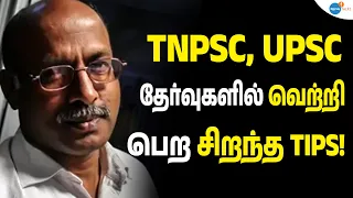 TNPSC, UPSC தேர்வுகளில் வெற்றி பெற சிறந்த TIPS | Dr P Kanagaraj | Josh Talks Tamil