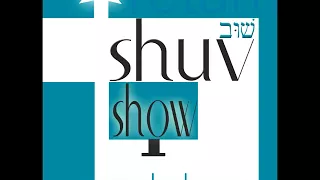 Shuv Show, Christene Jackman: "Well, I Think....", Hebraic insights