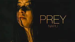 (PREY) Naru | The Big Hunt