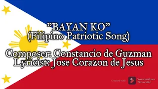 "Bayan Ko" - Filipino Patriotic Song