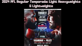 Resultados da 2024 PFL Regular Temporada: Light Heavyweights & Lightweights 12/04/2024