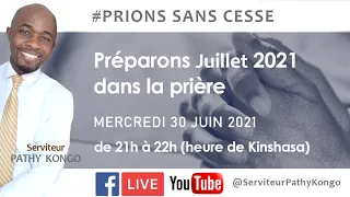 Prière pour mois de juillet 2021