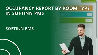 Occupancy Report By Room Type in Softinn PMS (Hotel PMS)