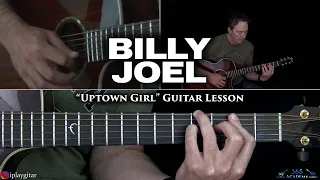 Billy Joel - Uptown Girl Guitar Chords Lesson