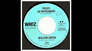 WILLOW GREEN - FIELDS OF PEPPERMINT