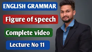 English Grammar | Figure of Speech   | Lecture 11  | JR Tutorials |