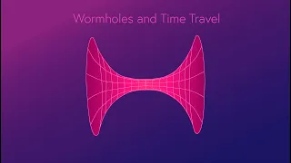 Time Travel with Wormholes Explained