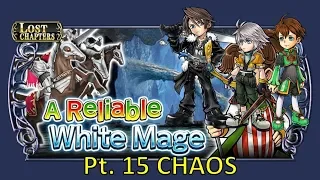 DFFOO - Lost Chapter - Porom, A Reliable White Mage Pt. 15 CHAOS | 791k Score