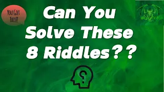 🤔Can you solve these 8 riddles??🤔 #9-16