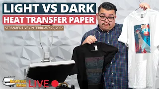 Live Episode: Light VS Dark Heat Transfer Paper
