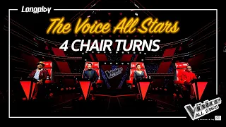 4 Chair Turns ผู้เข้าแข่งขันที่โค้ชหันมาหาทั้ง 4 คน ใน The Voice All Stars