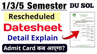 SOL Revised Datesheet Explain: 1/3/5 Semester Exam 2023 | Sol Admit Card: 1/3/5 Semester Dec 2023