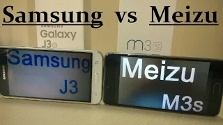 Samsung J3 vs Meizu M3s. Samsung vs Meizu сравнение и отзывы