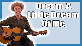 Dream A Little Dream Of Me The Mamas And The Papas Guitar Lesson + Tutorial + TABS