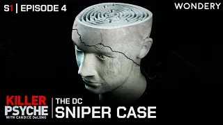 The DC Sniper Case | Killer Psyche