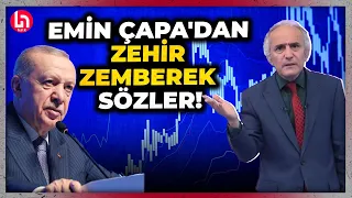 Erdoğan'ın "Dünyada gelir adaleti bozuldu" sözlerine Emin Çapa ateş püskürdü!