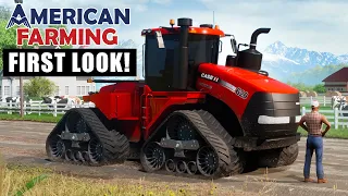 AMERICAN FARMING 1ST LOOK GAMEPLAY! | BIG AMERICAN EQUIPMENT, AND AN AMERICAN MAP!