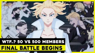 WTF..? TOMAN 50 vs 500 TOMAN | FINAL BATTLE | TOKYO REVENGERS CHAPTER 244 & 245 BREAKDOWN...