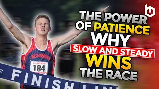 The Power of Patience: Why Slow and Steady Wins the Race (Motivational Video)