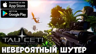 TauCeti Unknown Origin - невероятный шутер (Android Ios)