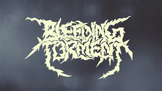 BLEEDING TORMENT - Social Decline (Video)