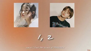 Lee Hi  ( 이하이 ) ft. Choi Hyunsuk ( 최현석 ) from TREASURE - 1, 2 ( 한두 번 ) 【 カナルビ / 日本語訳 / 和訳 / 歌詞 】