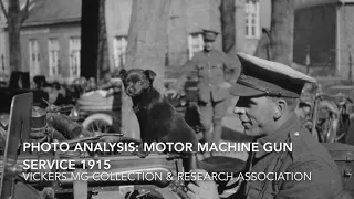 Photo Analysis: Motor Machine Gun Service 1915