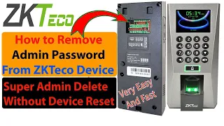 How to remove admin password from ZKTeco device || How to delete admin password from ZKTeco device