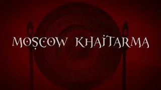 Moscow Khaitarma