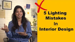 5 Mistakes - Lighting In Interior Design! How To Light A Space