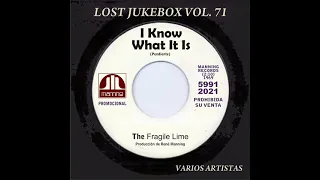 The Fragile Lime   I Know What It Is 1969