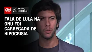 Fala de Lula na ONU foi carregada de hipocrisia | BOLETIM COPPOLLA - 20/09/2023