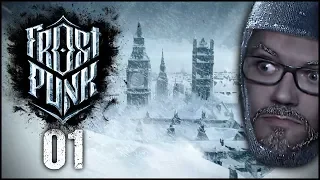 Es ist Eiszeit - Frostpunk #01 [Gameplay German Deutsch]