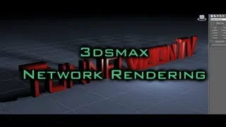 3dsMax Tutorial - Network Rendering (Speed Up Your Renders)